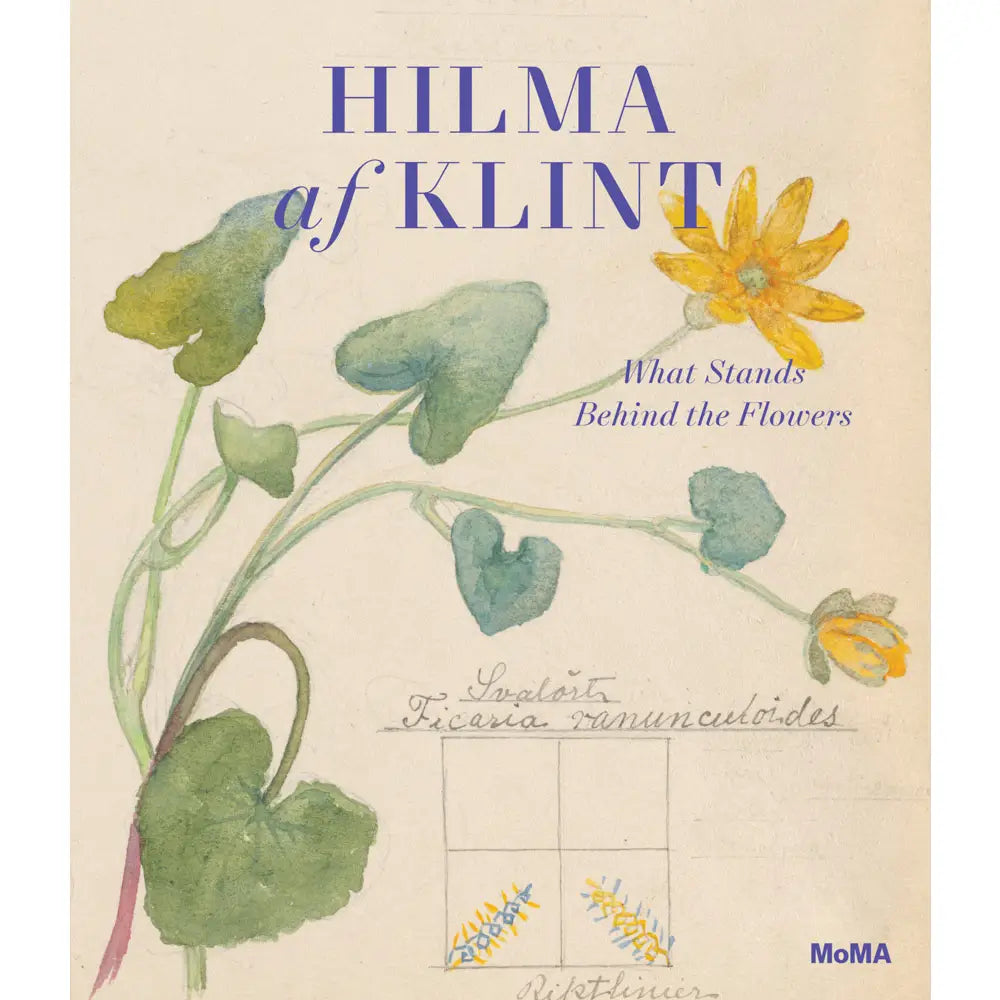 Hilma Af Klint: What Stands Behind the Flowers-Thistle Hill-Thistle Hill