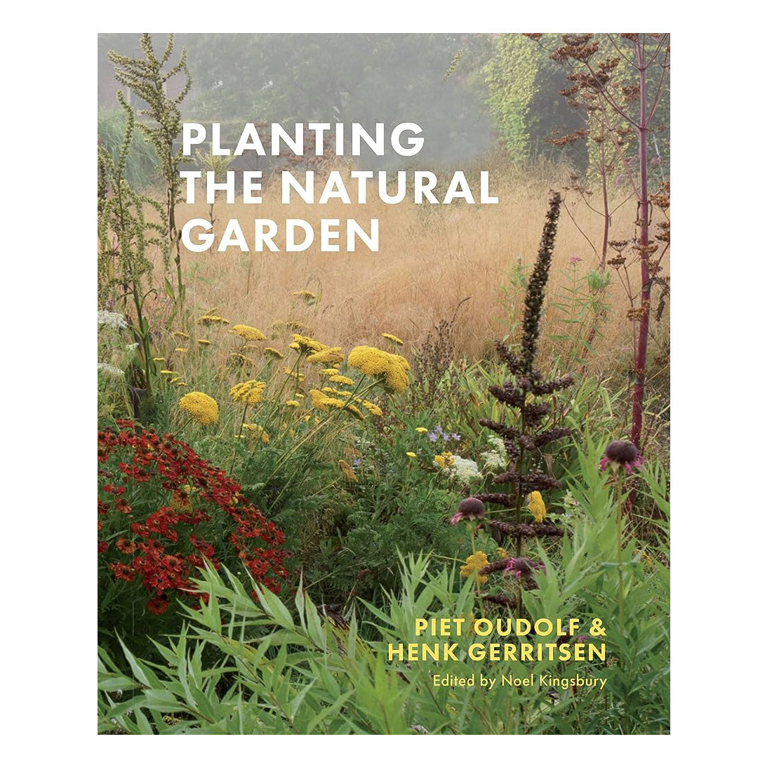 Planting the Natural Garden-Ingram-Thistle Hill