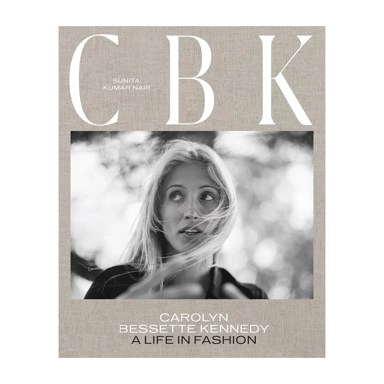 Carolyn Bessette Kennedy A Life in Fashion-Ingram-Thistle Hill