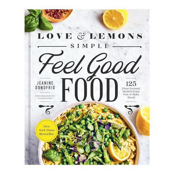 Love & Lemons Simple Feel Good Food-Ingram-Thistle Hill