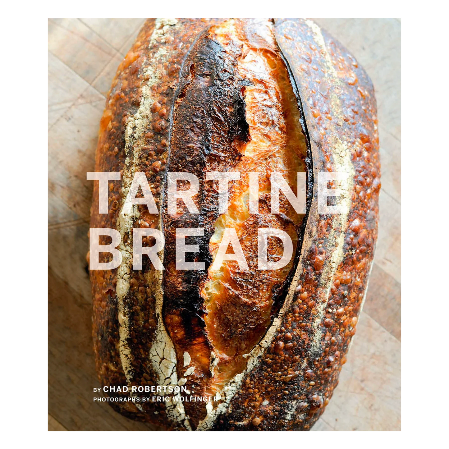 Tartine Bread-Ingram-Thistle Hill