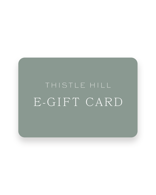 Thistle Hill Gift Card